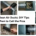 A homeowner cleaning air duct with a vacuum hose while wearing gloves and a dust mask for safety